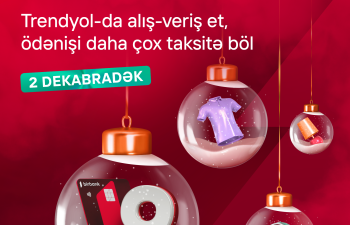 Birbank taksit kartı ilə
“Trendyol”da 9 aylıq faizsiz taksit fürsəti