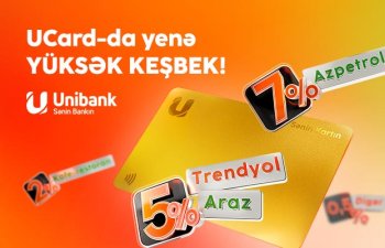 Unibank kartları ilə ödəniş edin, yüksək keşbek qazanın!