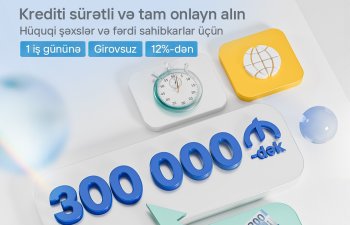 Birbank Biznes-dən sahibkarlara “Sürətli kredit” imkanı