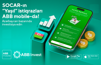 SOCAR-ın “Yaşıl” istiqrazları ABB mobile tətbiqində!