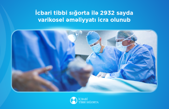 Varikosel əməliyyatı da icbari tibbi sığortaya daxildir