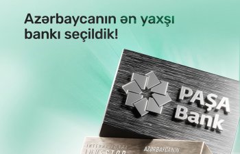 “PAŞA Bank” “International Investor” beynəlxalq nəşri tərəfindən 2025-ci ildə “Azərbaycanın ən yaxşı bankı” elan edilib