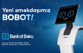 Bank of Baku-da yeni dövr: robotlar xidmət göstərəcək