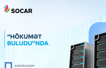 SOCAR İT sistemlərini “Hökumət buludu”na köçürüb