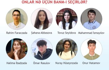 Buraxılış imtahanlarında maksimum bal toplayanlar BANM-ı seçirlər!