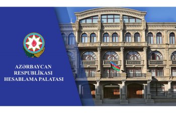 Hesablama Palatası xarici dövlət borcu və zəmanətləri üzrə əhəmiyyətli uyğunsuzluqlar aşkarlayıb