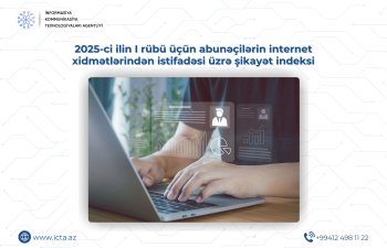 İKTA internet xidmətləri üzrə şikayət indeksinin rüblük hesabatını açıqlayıb