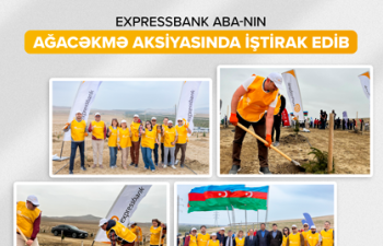 Expressbank ABA-nın ağacəkmə aksiyasında iştirak edib