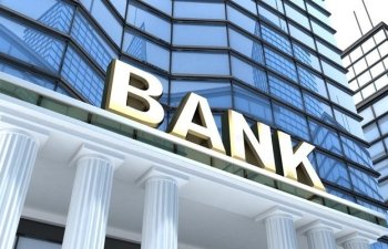 Builin ilk rübündə Azərbaycanda bank sektorunun göstəriciləri yüksəlib