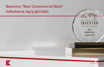 Kapital Bank “International investor” tərəfindən daha bir mükafata layiq görüldü: “Ən yaxşı kommersiya bankı 2025”