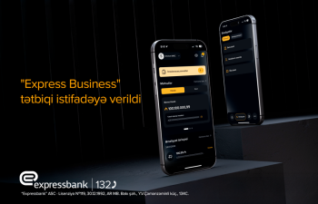 Expressbank biznes müştəriləri üçün tətbiqini istifadəyə verdi
