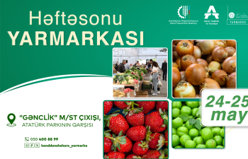 Bakıda “Kənddən Şəhərə” həftəsonu yarmarkası təşkil olunacaq