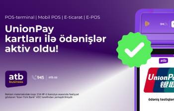 Azər Türk Bank UnionPay ödəniş sisteminə aid kartlar üzrə xidmətə başladı