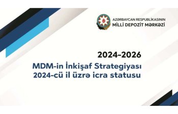 MDM 2026-cı ilə qədər rəqəmsallaşmanı 95%-ə, depo hesablarının sayını 100 minə çatdırmağı hədəfləyir - HESABAT