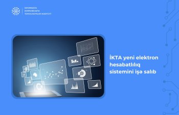 İKTA yeni elektron hesabatlılıq sistemini işə salıb