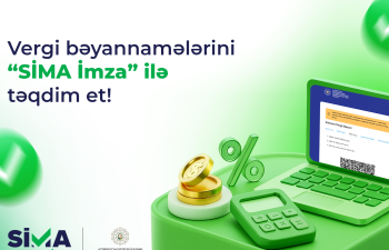 Vergi bəyannamələrini “SİMA İmza” ilə ödənişsiz təqdim et!