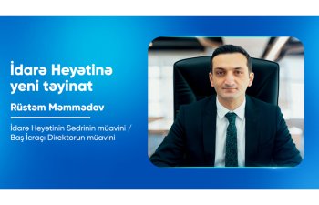 “PAŞA Sığorta”nın İdarə Heyətinə yeni təyinat baş tutub