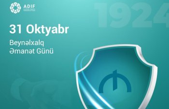 Beynəlxalq Əmanət Günü: Əmanətlərin qorunması – sabit maliyyə sisteminin əsası