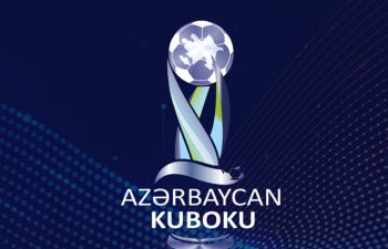Azərbaycan Kubokunda 1/8 final mərhələsinin təyinatları açıqlanıb