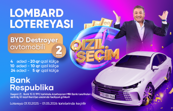 “Bank Respublika”nın Qızıl Seçim lotereyasının ilk tirajına 1 ay qaldı