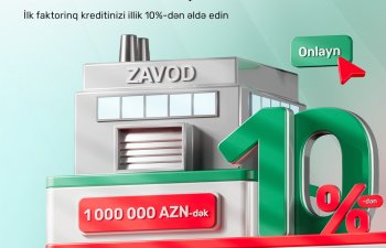 “PAŞA Bank” illik 10%-dən 1 mln AZN-dək faktorinq krediti təklif edir