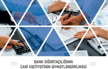 Azərbaycanda bank sığortaçılığı sahəsində tədqiqat işi aparılıb