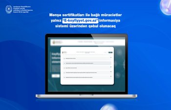 2026-cı ildən mənşə sertifikatları yalnız E-keyfiyyet.gov.az üzərindən veriləcək