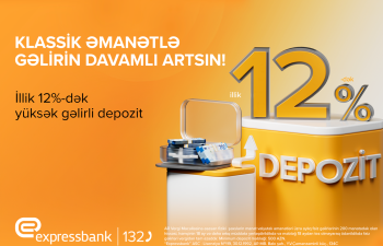 Pulunuz gəlir gətirsin &ndash; illik 12% artım