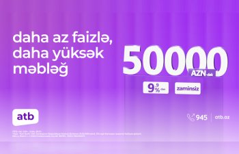 Azər Türk Bankdan istehlak kreditləri üzrə yeni kampaniya