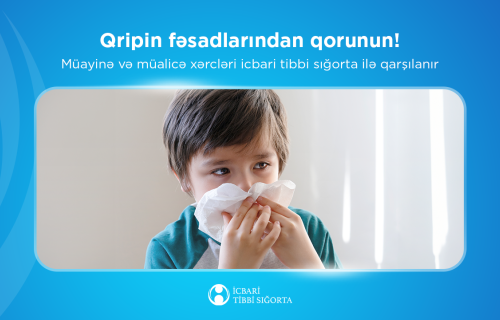 Qripin müayinə və müalicə xərcləri
icbari tibbi sığorta ilə qarşılanır