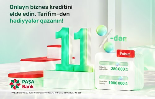 “PAŞA Bank”dan yeni kampaniya: Onlayn biznes krediti üzrə 1% endirim və “Tarifim”dən dəyərli hədiyyələr