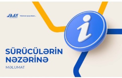 Hərəkət iştirakçılarının nəzərinə!
MƏLUMAT