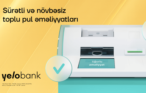 Yelo Bank müştərilərinin rahatlığı üçün toplu mədaxillər "KorpON" terminallarında!