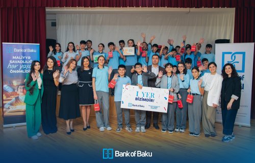 Bank of Baku-dan növbəti maliyyə savadlılığı tədbiri: bu dəfə şagirdlərlə birlikdə