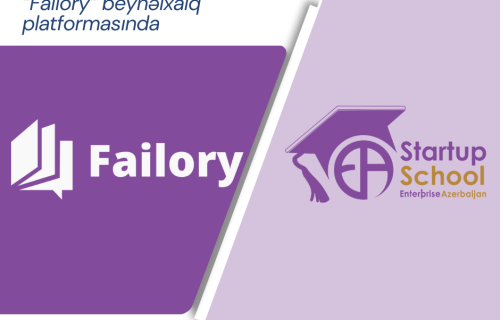 &ldquo;Startup School&rdquo; məzunları &ldquo;Failory&rdquo; beynəlxalq platformasında yer alıb