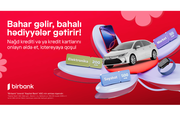 Birbank Bahar Lotereyası başlayır: superpriz “Toyota Corolla” avtomobili