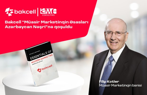 “Bakcell” “Müasir Marketinqin Əsasları Azərbaycan Nəşri”nə qoşulub