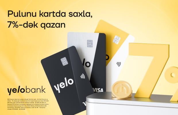 Yelo kart-dakı vəsaiti illik 7%-dək gəlir ilə artır!
