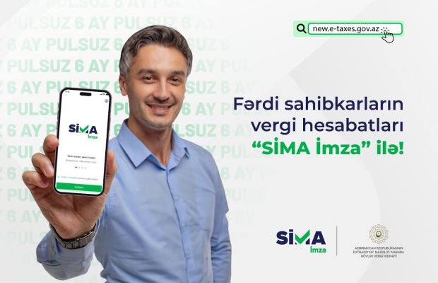 “SİMA İmza” Vergi portalının fərdi sahibkar xidmətlərinə tam inteqrasiya edildi