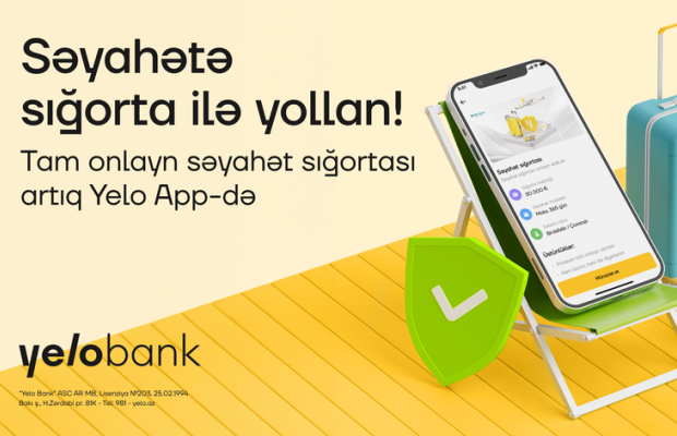 Səyahət sığortasını artıq Yelo App ilə ala biləcəksiniz