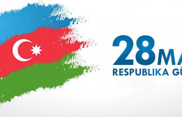 28 May – Azərbaycan Respublikasının Müstəqillik Günü