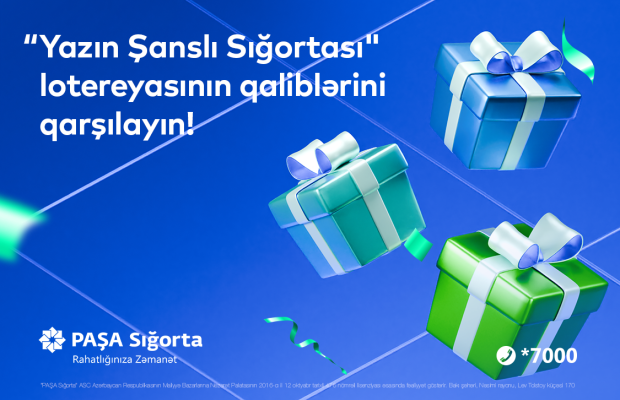 PAŞA Sığorta-nın “Yazın Şanslı Sığortası” lotereyasının qalibləri müəyyən olundu