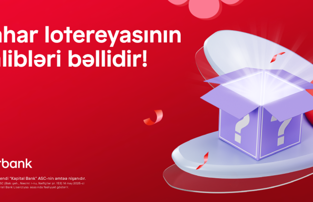 Birbank Bahar lotereyasının qalibləri bəlli oldu