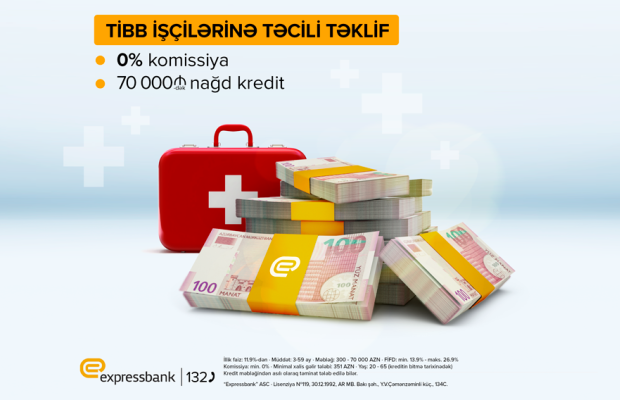 Expressbank-dan tibb işçilərinə özəl təklif!