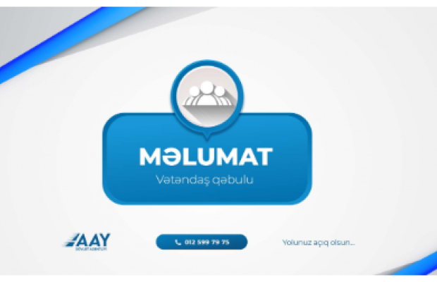 Vətəndaş qəbulunun vaxtı dəyişdirilib - MƏLUMAT