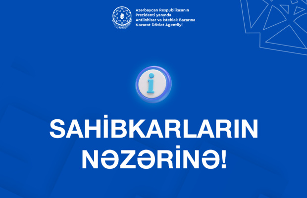 Antiinhisar və İstehlak Bazarına Nəzarət Dövlət Agentliyinin məlumatı