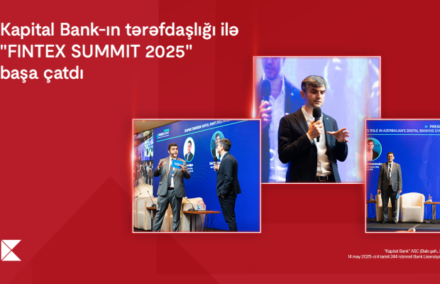 Kapital Bank-ın tərəfdaşlığı ilə keçirilən “FINTEX SUMMIT 2025” başa çatdı