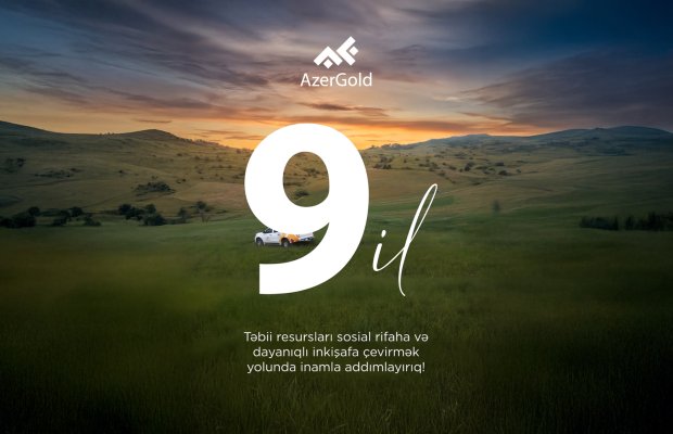 "AzerGold" QSC-nin fəaliyyətinin 9-cu ili tamam oldu