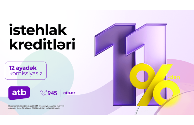 Azər Türk Bank müştərilər üçün sərfəli kredit kampaniyasını davam etdirir