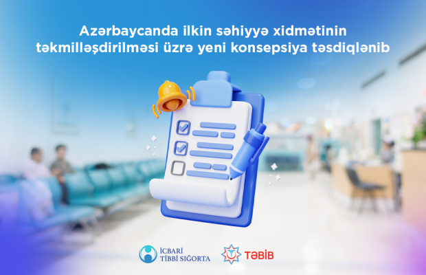 Azərbaycanda ilkin səhiyyə xidmətinin təkmilləşdirilməsi üzrə yeni konsepsiya təsdiqlənib